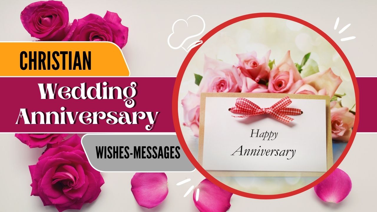 110 Christian Wedding Anniversary Wishes: Messages of Faith