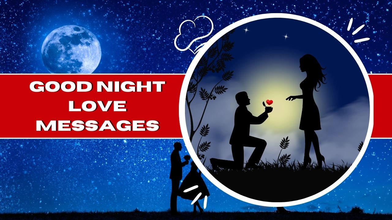 130 Soulful Good Night Love Messages for Deep Connections