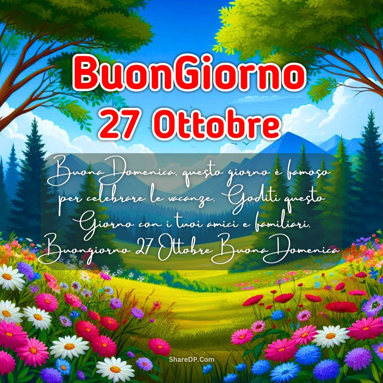 [179+] Buongiorno 27 Ottobre Immagini, GIF, Frasi Nuove Gratis {Buona Domenica 2024}