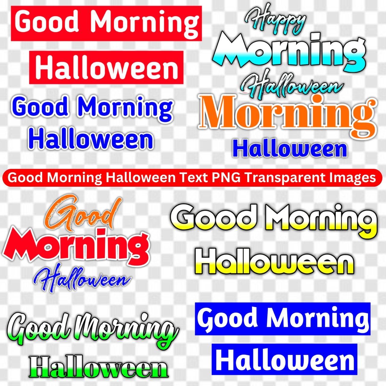 [148+] Good Morning Halloween Text PNG Transparent Images Vector Free Download