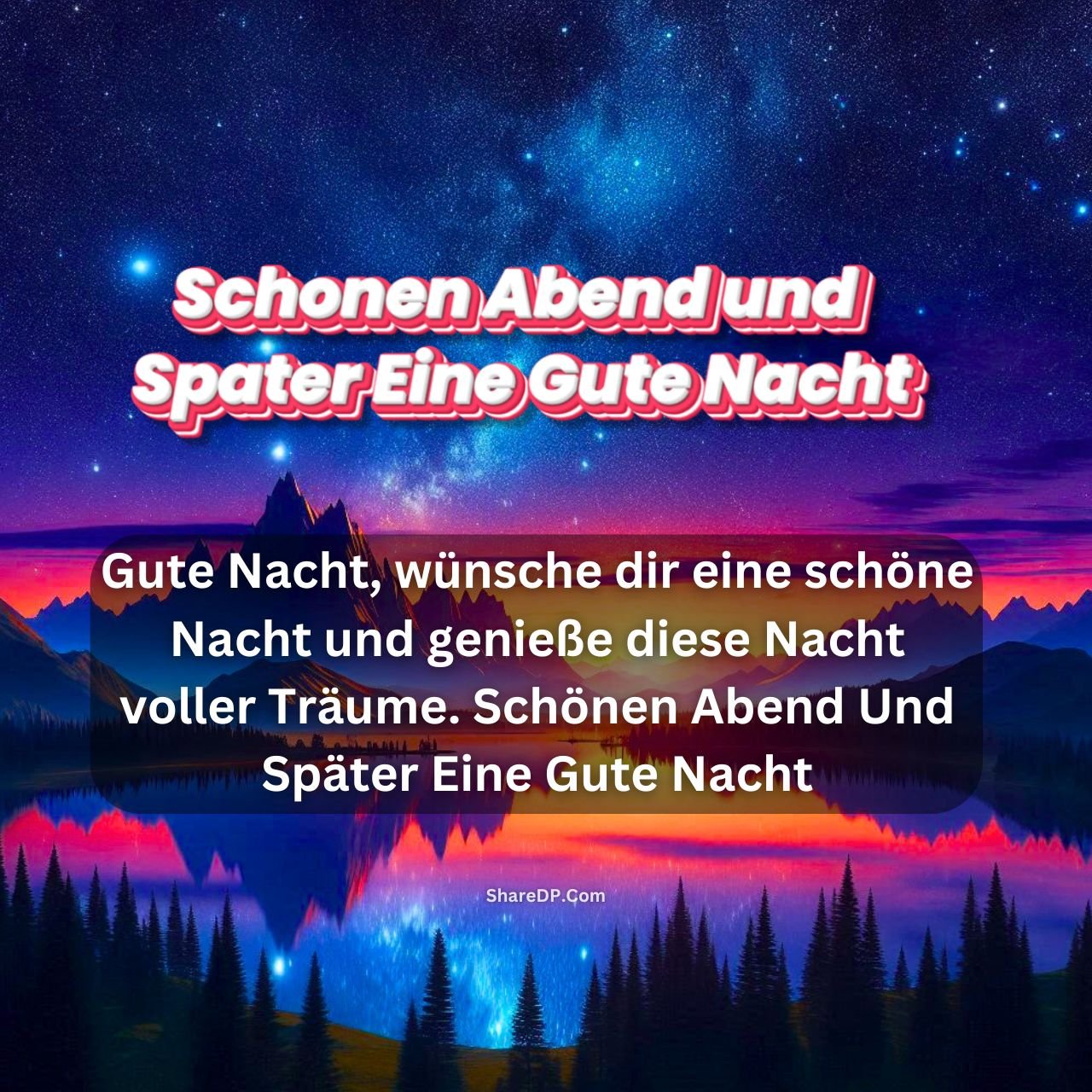 [200+] Schönen Abend Und Später Eine Gute Nacht {Neu Kostenlos 2024}