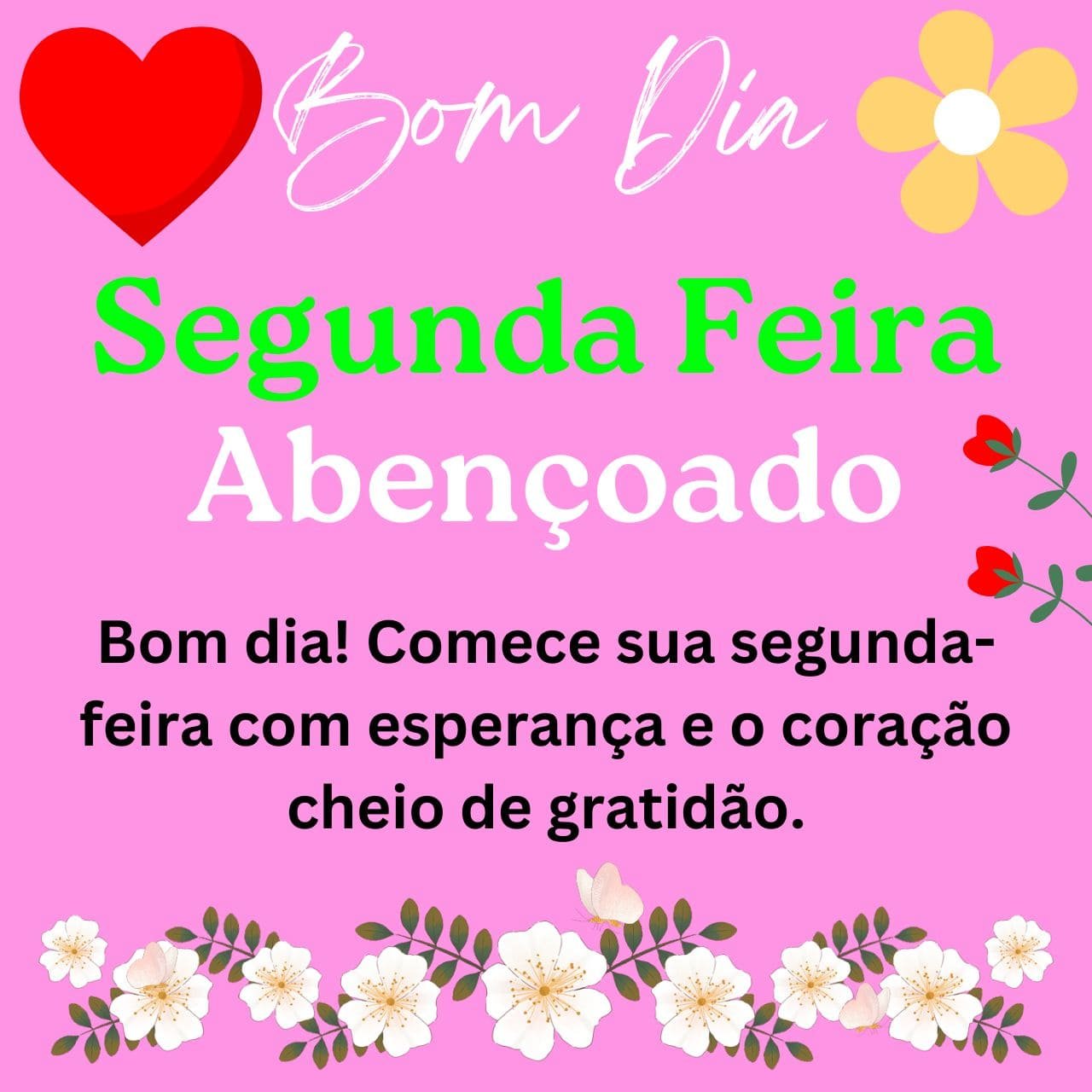 [1029+] Bom Dia Segunda Feira Abençoada para Mensagens, Frases Imagens Gratis 2024