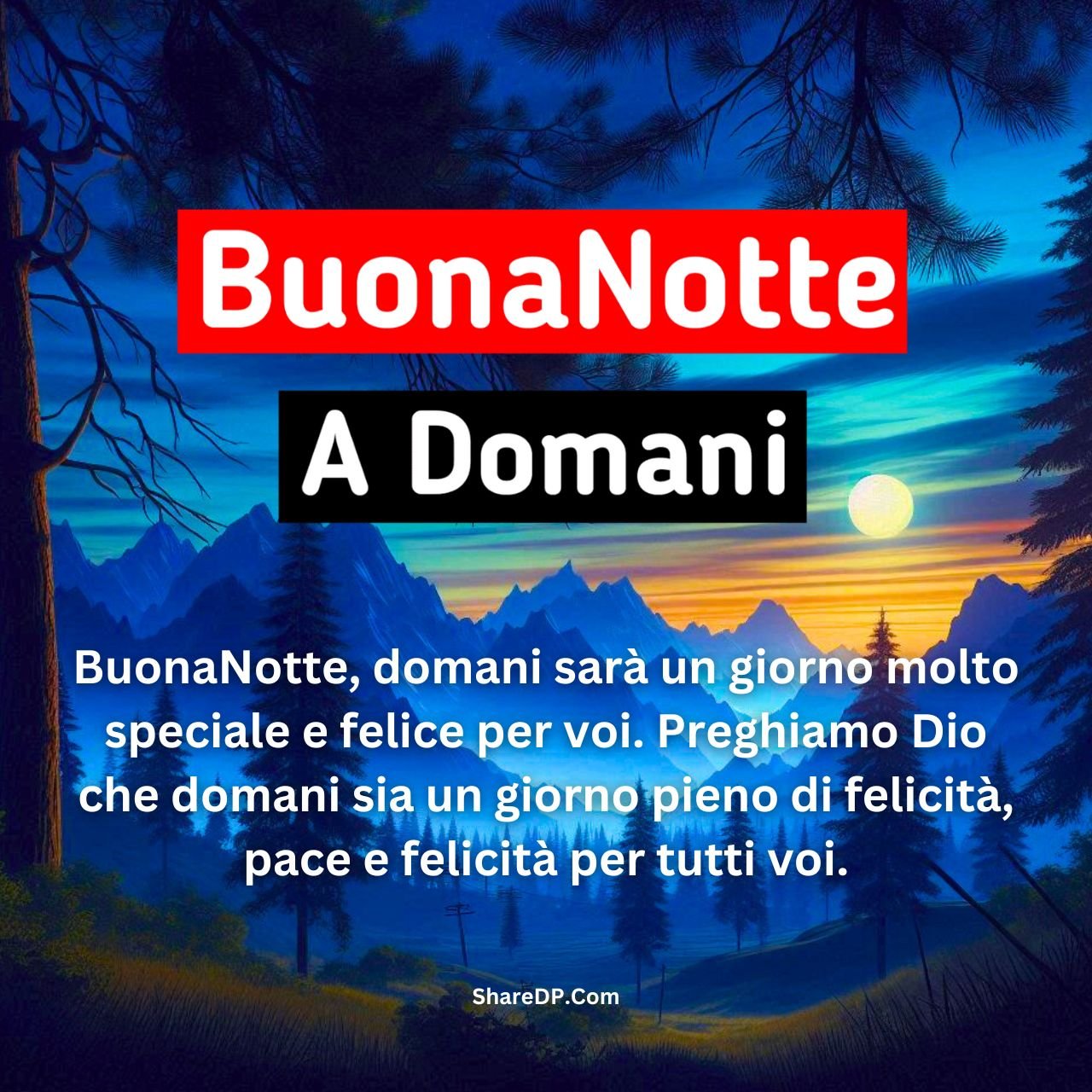 [599+] Buonanotte A Domani Foto Bellissime Immagini, GIF, Frasi Nuove Gratis 2024