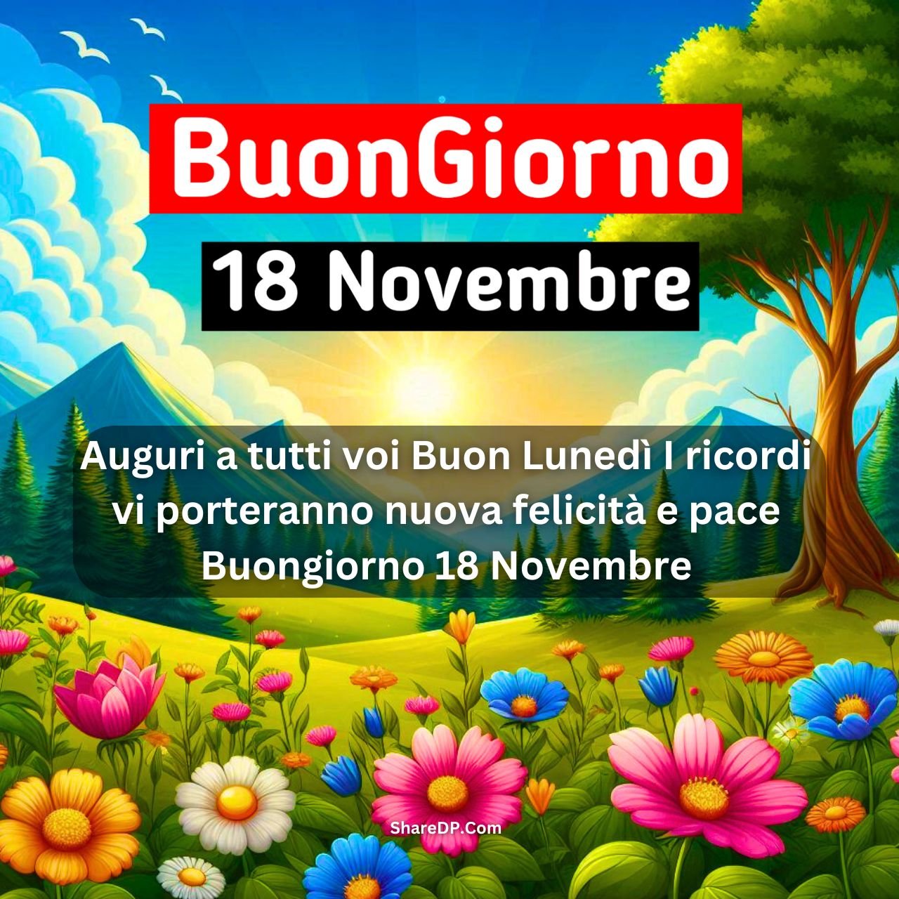 [100+] Buongiorno 18 Novembre Immagini, GIF, Frasi Nuove Gratis {Buon Lunedi 2024}