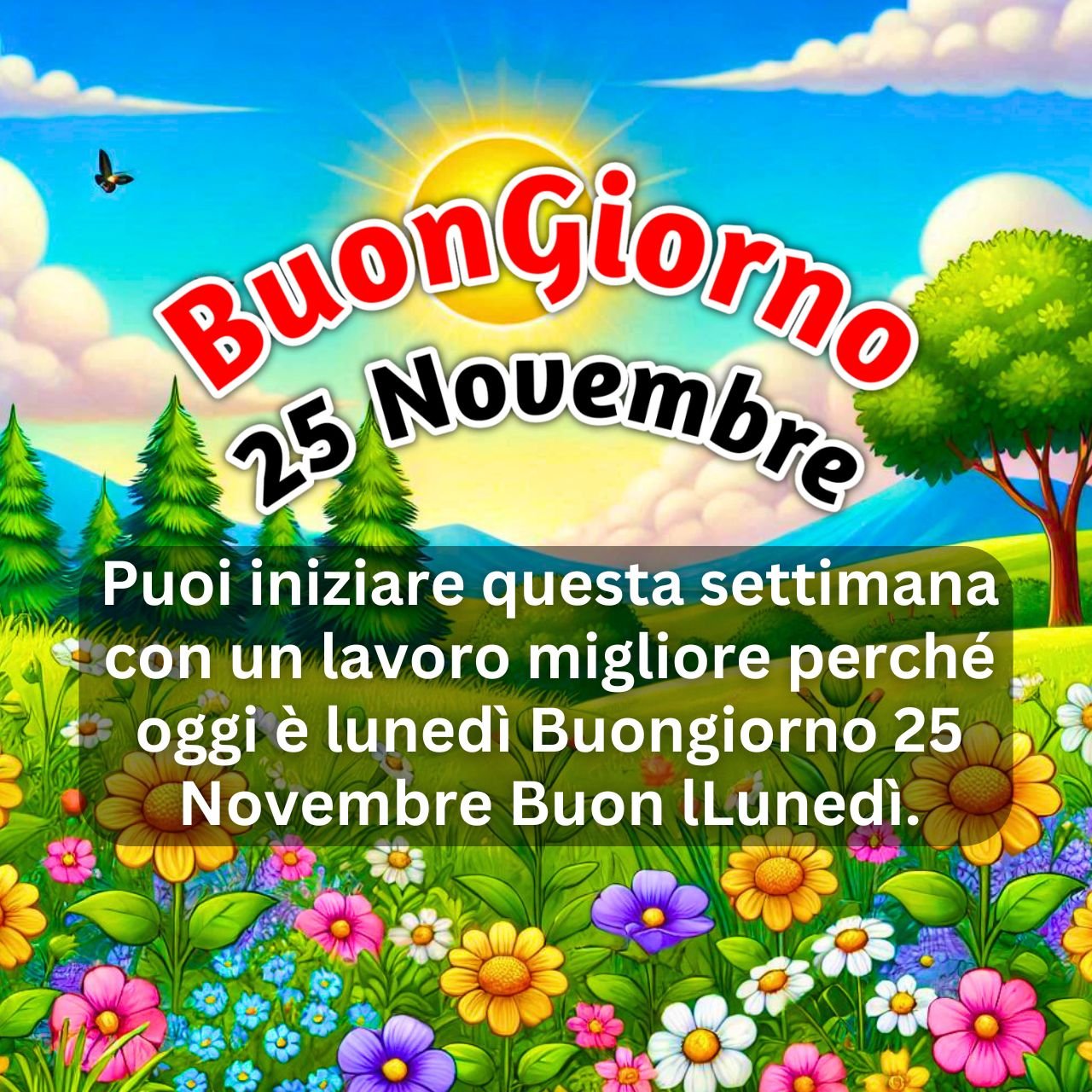 [299+] Buongiorno 25 Novembre Immagini, GIF, Frasi Nuove Gratis {Buon Lunedì 2024}