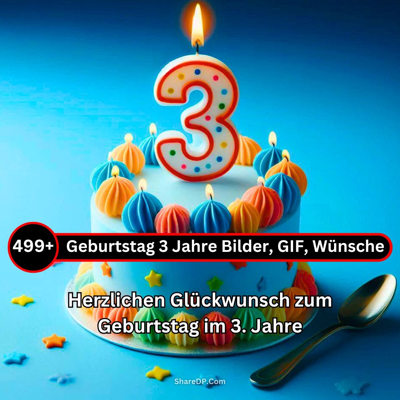 [499+] Geburtstag 3 Jahre Bilder, GIF, Wünsche, Nachrichten Neu Kostenlos 2024