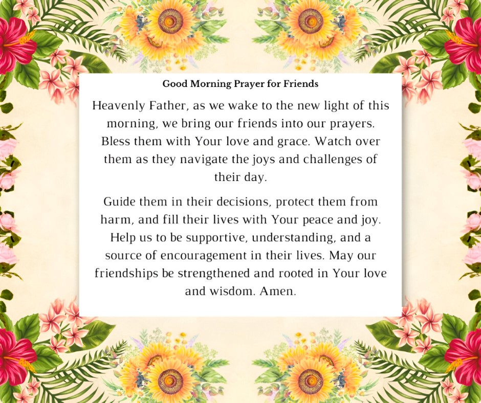 Good Morning Prayer for Friends set on a cheerful floral background with vibrant sunflowers and lush greenery, featuring a prayer for guidance, protection, and joy in friendships.