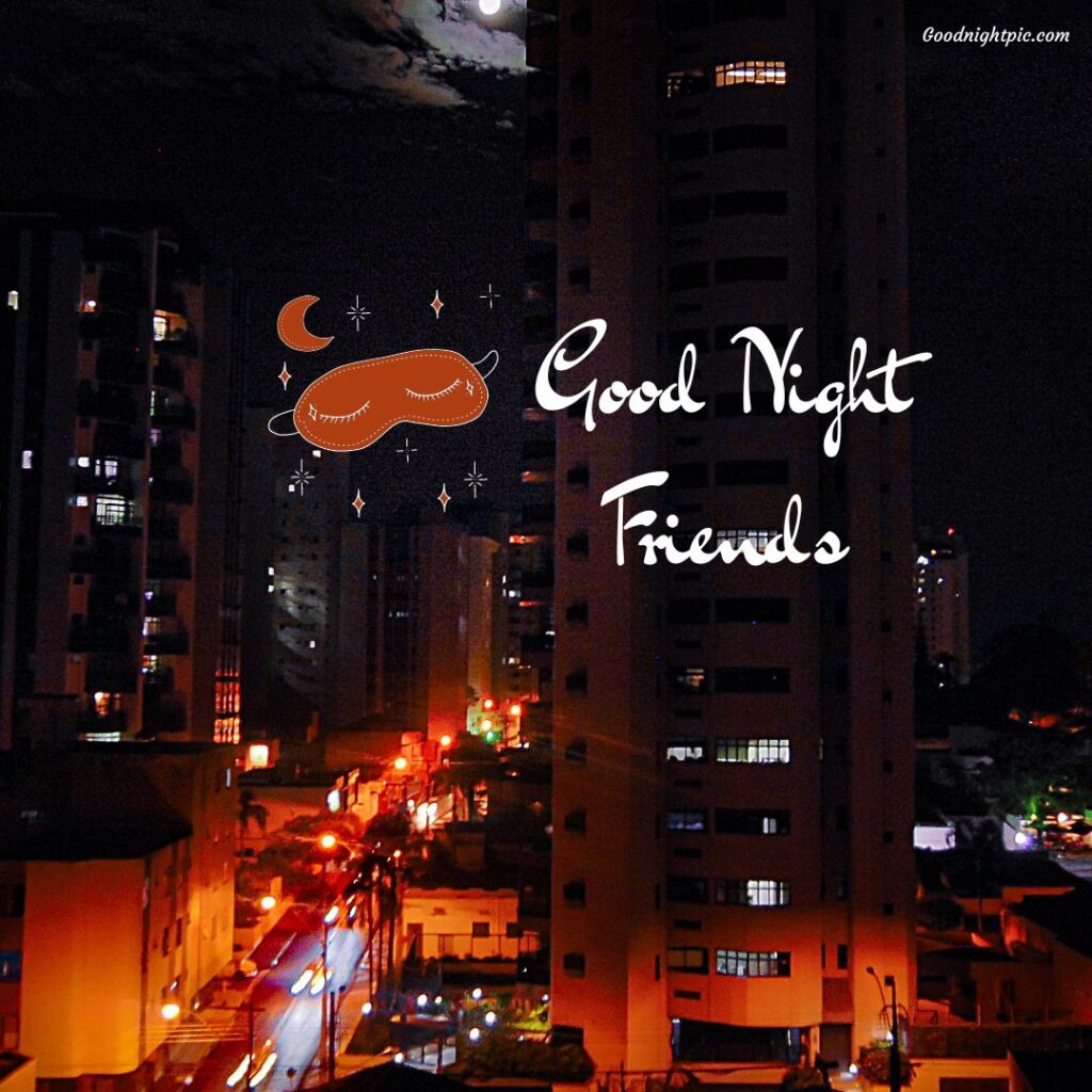 friend sweet good night images