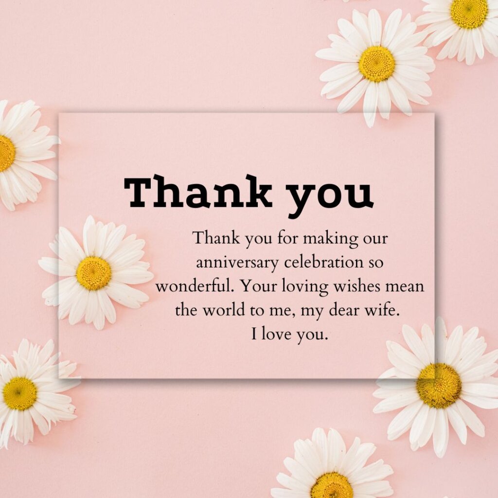 Thanks For Anniversary Wishes For Wife