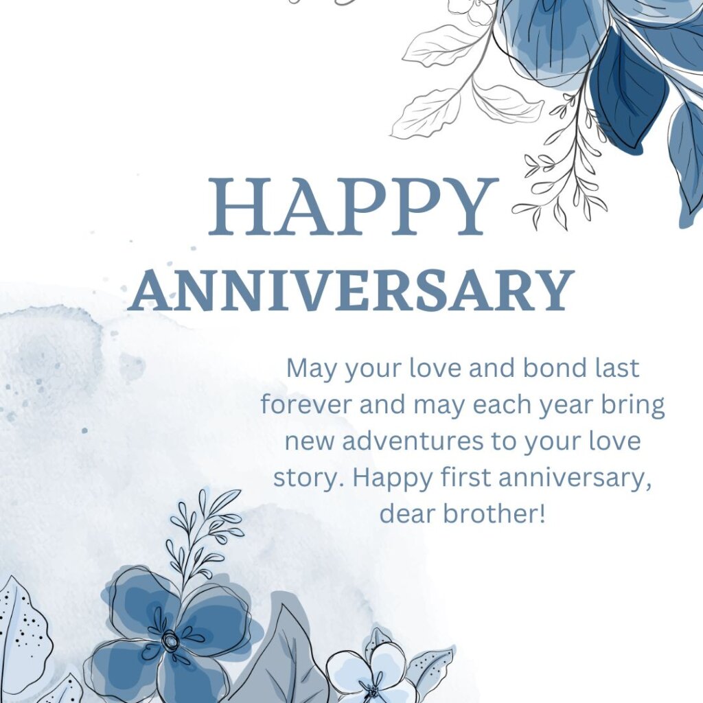 1st Anniversary Wishes for Brother