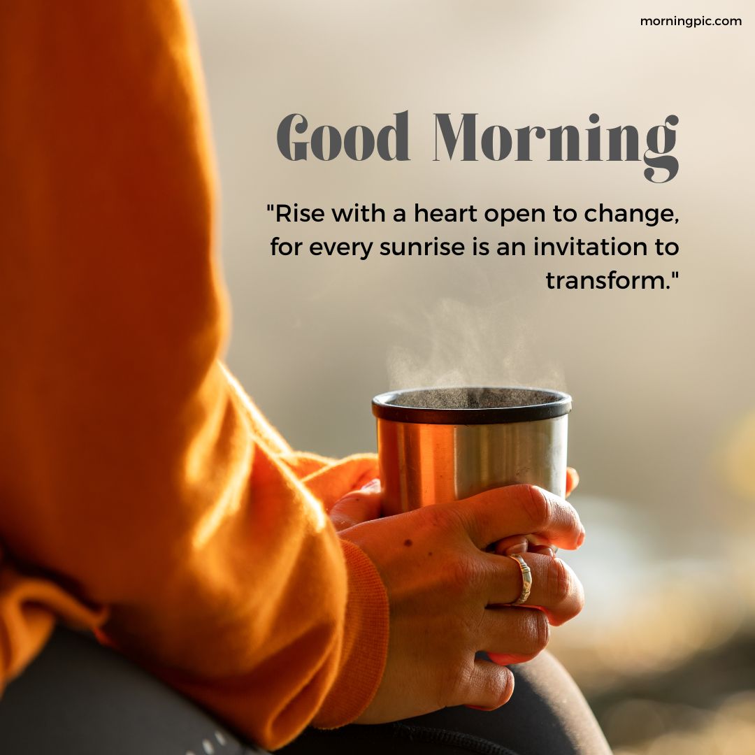 good morning images with positive words sunrise coffee